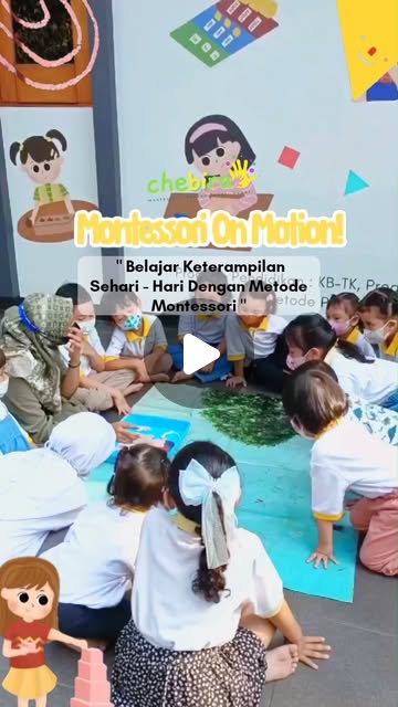 Bismillahirahmanirahim Dengan metode Montessori, kegiatan sehari-hari kayak menuang air, merapikan...